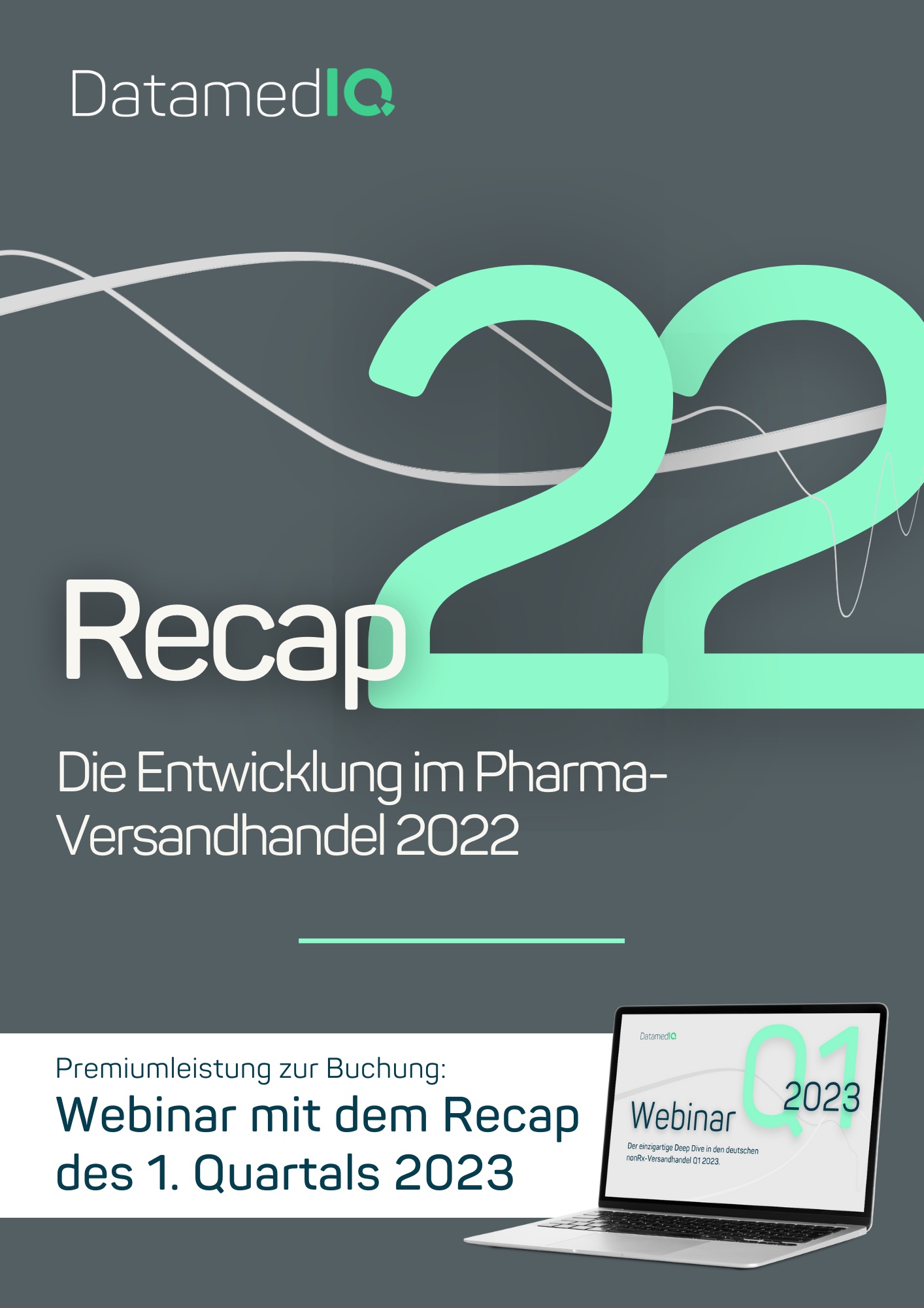 Cover der DatamedIQ Apotheken-Versandhandels-Analyse zur Entwicklung des OTC-Gesamtmarkts, der Teilmärkte & Warenkörbe im Jahr 2021.